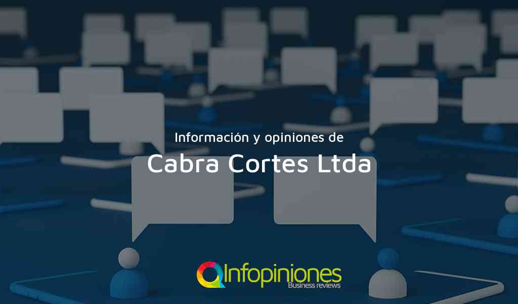 Información y opiniones sobre Cabra Cortes Ltda de Bogotá, D.C.